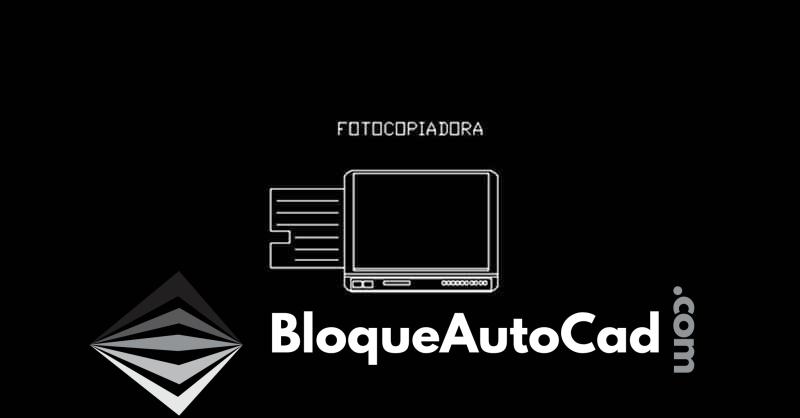 Descarga Gratis: Bloque de Fotocopiadora en AutoCAD - DWG 2D CAD Block 1 Bloque de fotocopiadora en AutoCAD gratis 2d dwg CAD block